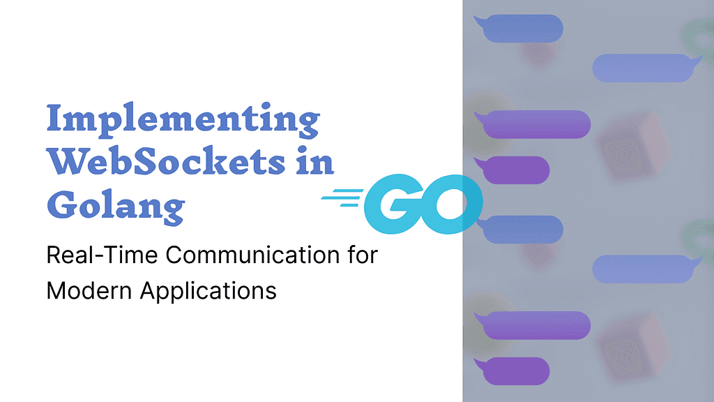 Implementing WebSockets in Golang
